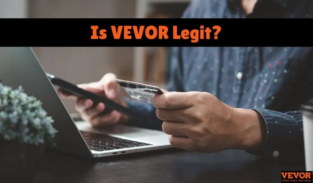 is VEVOR legitiem